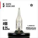 Legend Premium Cartridges - Bugpin Round Liners (Extra Tight) - #8 (0.25mm) - 20/Box