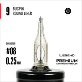 Legend Premium Cartridges - Bugpin Round Liners (Extra Tight) - #8 (0.25mm) - 20/Box